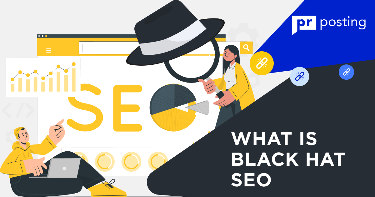 What Is Black-hat SEO | How Do Black-hat SEO Methods Work in 2022?