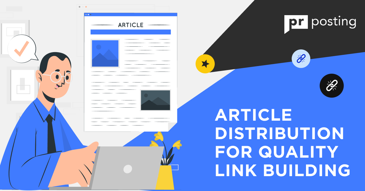 Article Distribution for Quality Link Building