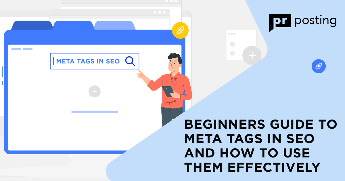 Beginners Guide to Meta Tags in SEO and How to Use Them Effectively