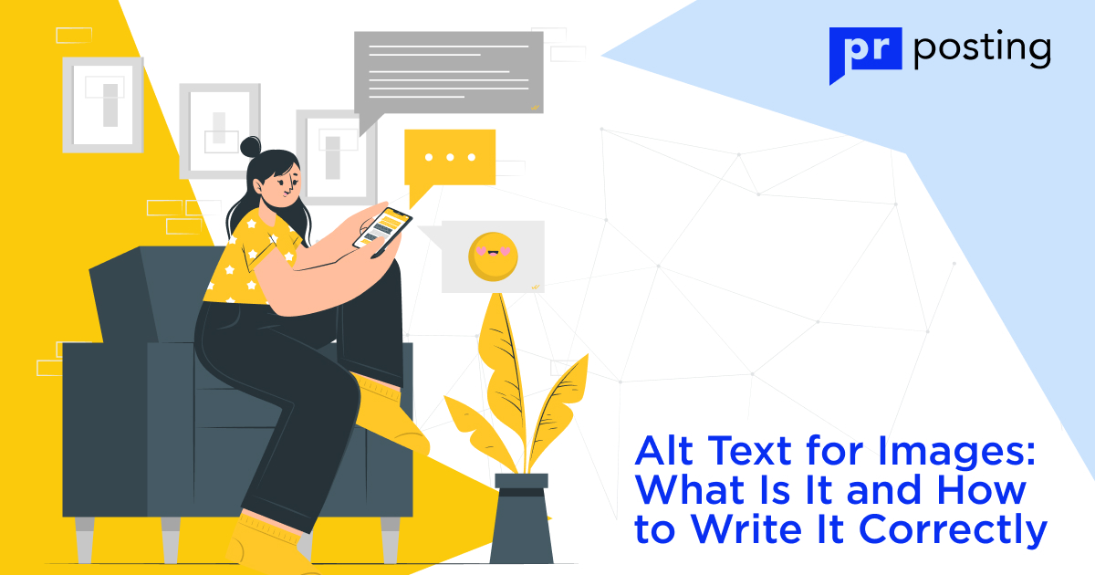 Alt Text For Images: What Is It And How To Write It Correctly