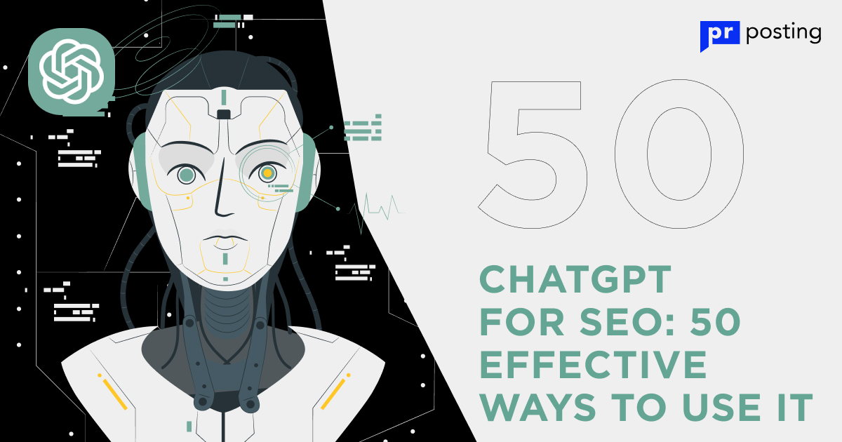ChatGPT for SEO: 50 Effective Ways to Use It