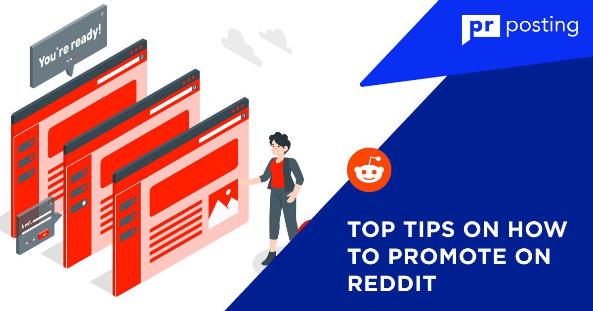 Top Tips on How to Promote on Reddit